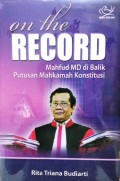 On The Record Mafud MD di Balik Putusan Mahkamah Konstitusi