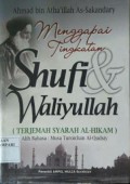 Menggapai Tingkatan Shufi Waliyullah