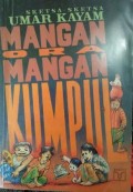Mangan Ora Mangan Kumpul