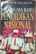Paradigma Baru Pendidikan Nasional