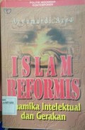 Islam Reformis Dinamika Intelektual dan Gerakan