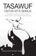 Tasawuf Untuk Kita Semua