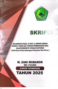 Image of SKRIPSI IMPLEMENTASI PASAR 78 AYAT (1) UNDANG-UNDANG NOMOR 3 TAHUN 2024 TENTANG PEMBANGUNAN DESA DALAM PERSPEKTIF SIYASAH DUSTURIAH (Studi Kasus di Desa Nawangsari Kabupaten Musi Rawas)