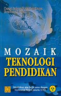 Image of Mozaik Teknologi Pendidikan
